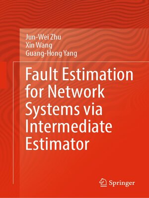 cover image of Fault Estimation for Network Systems via Intermediate Estimator